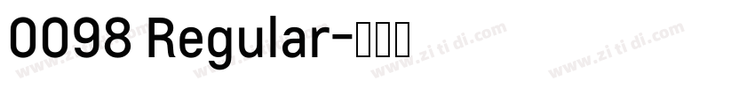 0098 Regular字体转换